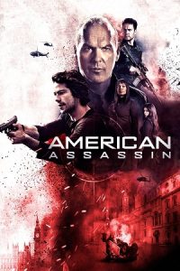 American Assassin (2017) Blu-Ray Dual Audio {Hindi-English} 480p - 720p - 1080p poster