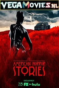 American Horror Stories (2021) Season 1 {English With Subtitles} HULU Original 720p WEB-DL poster