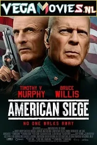 American Siege (2021) Dual Audio {Hindi-English} 480p - 720p - 1080p poster