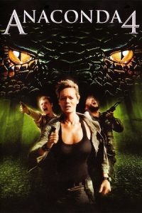 Anacondas: Trail of Blood (2009) Dual Audio {Hindi-English} 480p - 720p - 1080p poster
