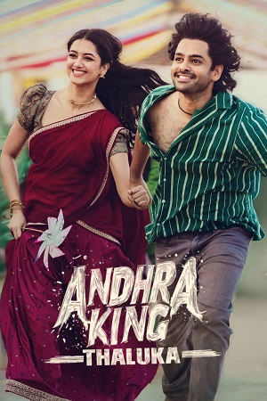 Andhra King Taluka (2025) Dual Audio [Hindi + Telugu] 480p - 720p - 1080p WeB-DL poster