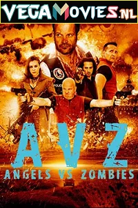 Angels vs Zombies (2018) poster
