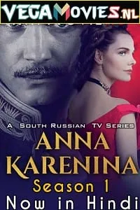 Anna Karenina Season 1 (2017) Hindi Dubbed Complete Series 480p - 720p poster