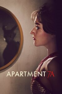 Apartment 7A (2024) Dual Audio {Hindi-English} WEB-DL 480p - 720p - 1080p poster