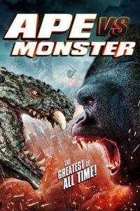 Ape vs. Monster (2021) Blu-Ray Dual Audio {Hindi-English} 480p - 720p - 1080p poster
