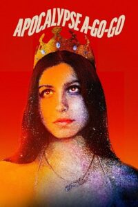 Apocalypse A-Go-Go (2021) WEB-DL Dual Audio {Hindi-English} 480p - 720p - 1080p poster