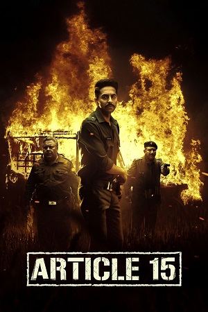 Article 15 (2019) Hindi Full Movie 480p - 720p - 1080p poster