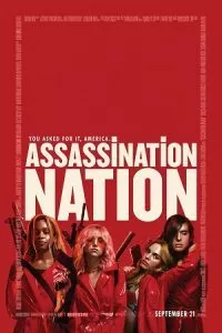 Assassination Nation (2018) Dual Audio {Hindi-English} 480p - 720p - 1080p poster