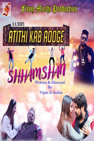 Atithi Kab Aoge Shhamshan (2020) Hindi Full Movie 480p - 720p poster