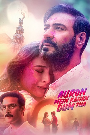 Auron Mein Kahan Dum Tha (2024) AMZN WEB-DL {Hindi DD5.1} Full Movie 480p - 720p - 1080p poster