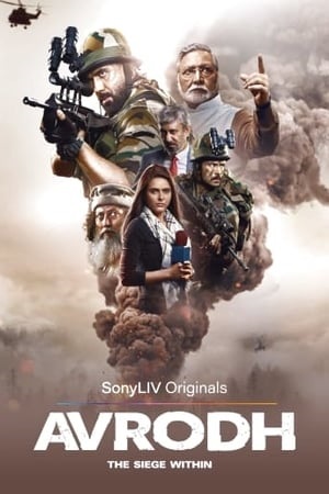 Avrodh: The Siege Within Season 1 (2020) Hindi Complete SonyLiv WEB Series 480p - 720p - 1080p WEB-DL poster