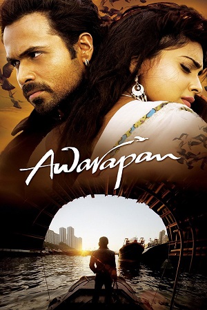 Awarapan (2007) Hindi Full Movie AMZN WebRip 480p - 720p - 1080p poster