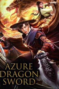 Azure Dragon Sword (2023) poster