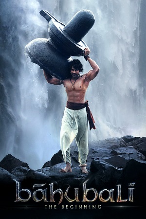 Baahubali: The Beginning (2015) poster