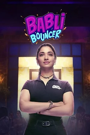 Babli Bouncer (2022) Multi Audio [Hindi + Tamil + Telugu] Full Movie WEB-DL 480p - 720p - 1080p - 2160p 4K poster