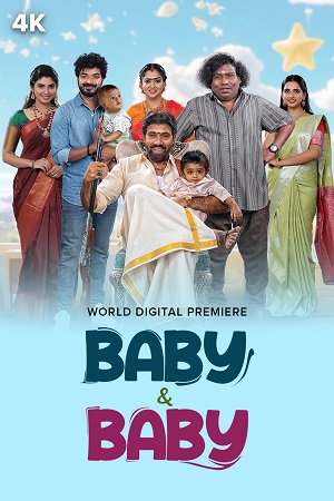 Baby and Baby (2025) Dual Audio [????? Dubbed ORG + Tamil] WeB-DL 480p - 720p - 1080p poster
