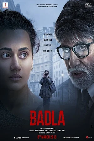 Badla (2019) Hindi Full Movie 480p - 720p - 1080p poster