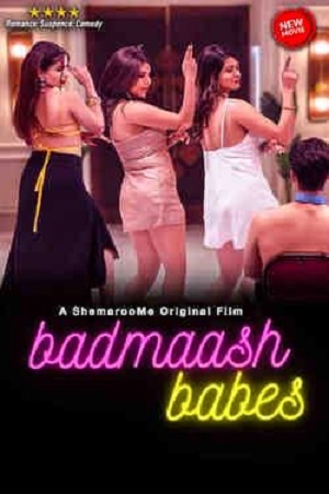 Badmaash Babes (2022) poster