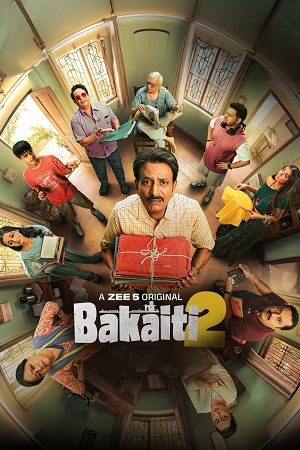 Bakaiti (Season 1 – 2) Hindi DD5.1 ZEE5 Complete Web Series 480p - 720p - 1080p WEB-DL poster