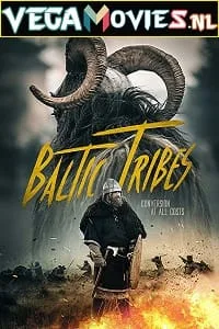 Baltic Tribes (2018) Dual Audio {Hindi-English} 480p - 720p - 1080p poster