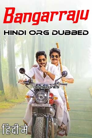 Bangarraju (2022) Dual Audio [Hindi ORG + Telugu] ZEE5 WeB-DL 480p - 720p - 1080p - 2160p 4K poster