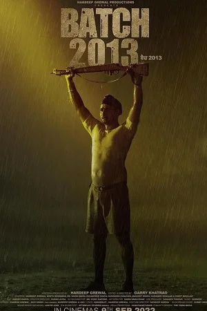 Batch 2013 (2022) poster