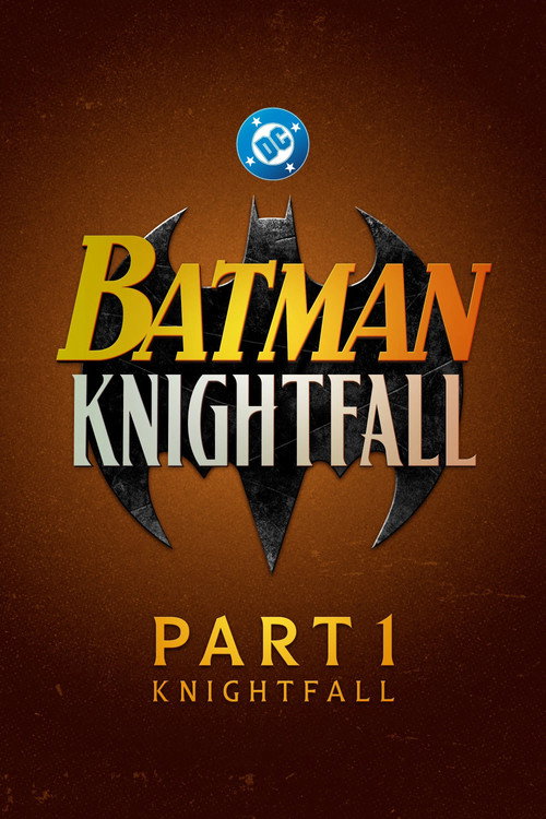 Batman: Knightfall – Part 1: Knightfall (2026) WEB-DL (English-DD5.1) Full Movie 720p & 1080p WEB-DL poster
