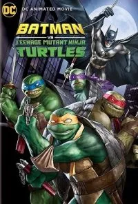 Batman vs Teenage Mutant Ninja Turtles (2019) poster