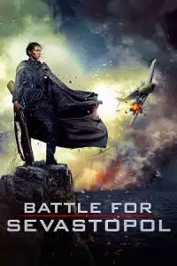 Battle for Sevastopol (2015) Dual Audio {Hindi-English} BluRay 480p - 720p - 1080p poster