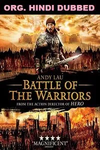Battle of the Warriors (2006) Dual Audio {Hindi-Chinese} 480p - 720p - 1080p poster