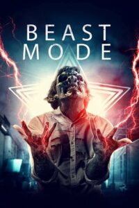Beast Mode (2020) WEB-DL Dual Audio {Hindi-English} Full-Movie 480p - 720p - 1080p poster