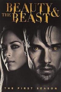 Beauty and the Beast (Season 1) Hindi ORG. Dubbed WEB Series 480p - 720p & 1080p WEB-DL poster
