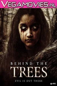 Behind The Trees (2019) Hindi Dubbed 720p BluRay poster