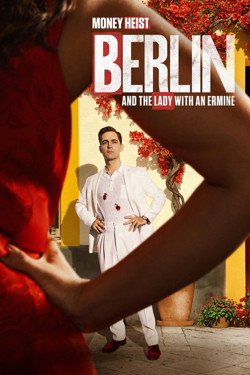 Money Heist – Berlin and the Lady with an Ermine (2026) poster