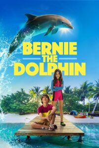 Bernie The Dolphin (2018) BluRay Dual Audio {Hindi-English} 480p - 720p - 1080p poster