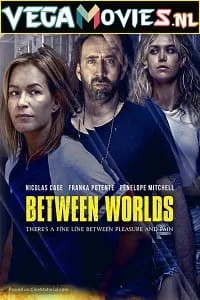 Between Worlds (2018) poster