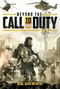 Beyond The Call To Duty (2016) Dual Audio {Hindi-English} BluRay 480p - 720p - 1080p poster