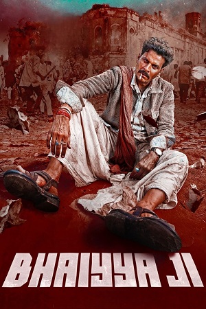 Bhaiyya Ji (2024) ZEE5 WEB-DL {Hindi DD5.1} Full Movie 480p - 720p - 1080p - 2160p 4K poster