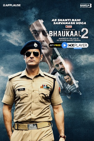 Bhaukaal (2020) Season 1 Hindi Complete MX Player WEB Series 480p - 720p HDRip poster