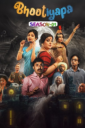 Bhootiyapa Season 1 (2026) poster