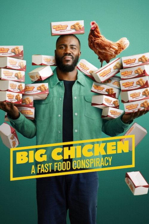 Big Chicken: A Fast Food Conspiracy (2026) Dual Audio {Hindi-English} 480p 720p & 1080p WEB-DL poster