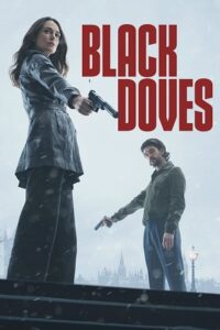 Black Doves (2024) poster