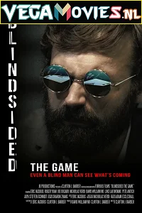 Blindsided: The Game (2018) Full Movie {English With Subtitles} 480p - 720p - 1080p poster