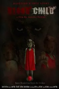 Blood Child (2017) Dual Audio {Hindi-English} 480p - 720p poster