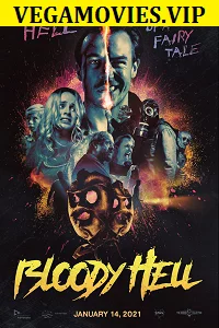 Bloody Hell (2021) English With Subtitles 480p - 720p poster