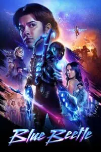 Blue Beetle (2023) BluRay Dual Audio {Hindi-English} 480p - 720p - 1080p - 2160p 4k SDR poster