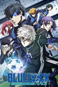 Blue Lock: Episode Nagi (2024) Blu-Ray Multi Audio {Hindi-English-Japanese} 480p - 720p - 1080p poster