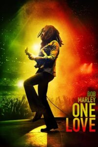 Bob Marley: One Love (2024) WEB-DL Dual Audio {Hindi-English} 480p - 720p - 1080p Amazon Prime Full-Movie poster