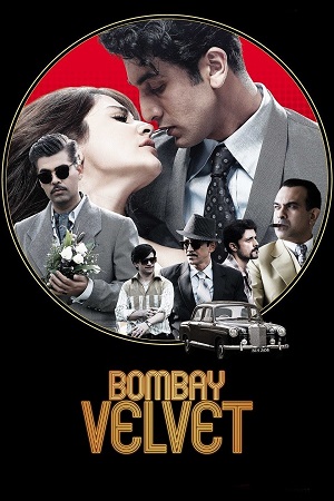 Bombay Velvet (2015) poster