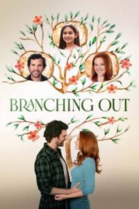 Branching Out (2024) {English with Subtitles} Full Movie WEB-DL 480p - 720p - 1080p poster